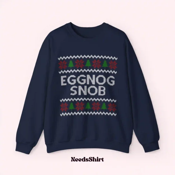 Eggnog-Snob-Christmas-Sweatshirt