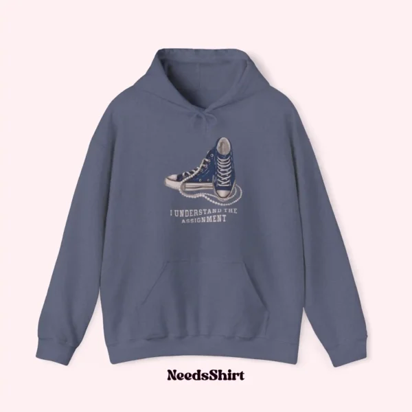 I Understand the Assignment Hoodie