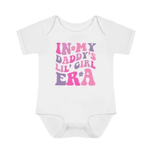 in my daddy's lil girl era baby bodysuit