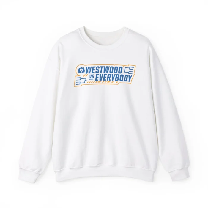 Westwood vs everybody Sweatshirt