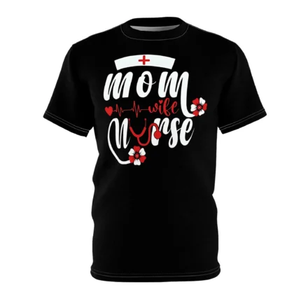 Wife Mom Nurse Shirt