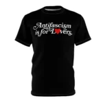 Antifascism Is For Lovers Shirt