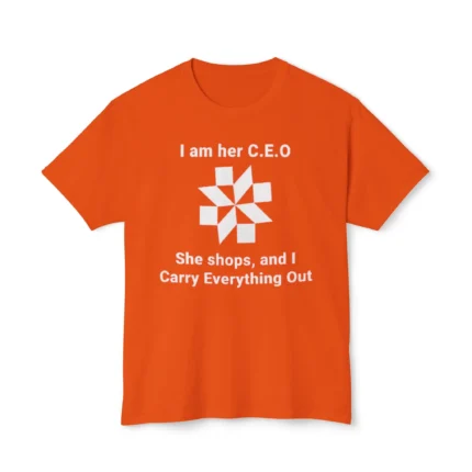 I am her CEO, She Shops, and I Carry Everything Out Shirt