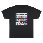 In My Big Time Rush Era Since 2009 T Shirt