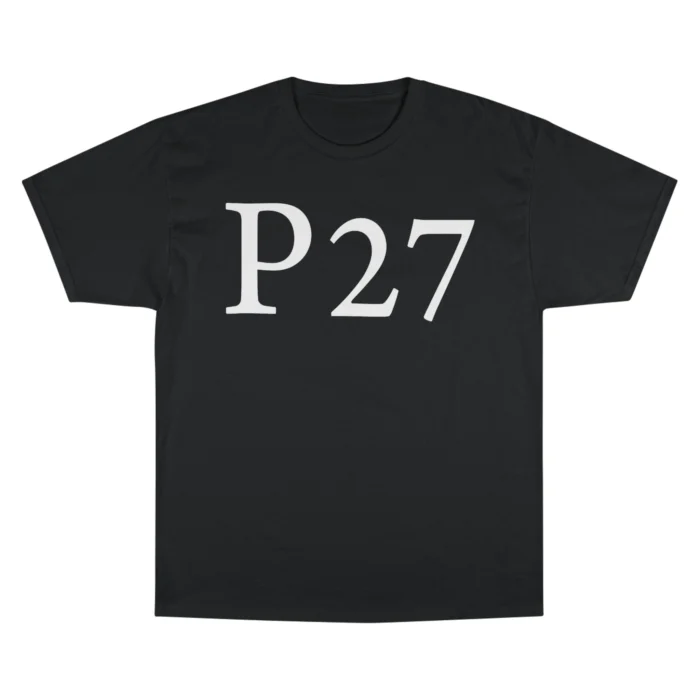Stevi’s Dad Wearing P27 T Shirt