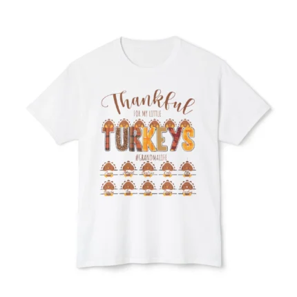 Thankful For My Little Turkeys Shirt