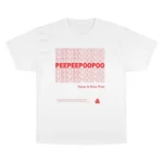 Peepeepoopoo Have a Nice Poo T Shirt
