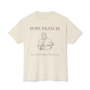 Pope Francis Never Let The Light of Hope Go Out Shirt