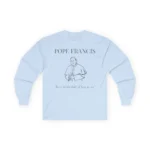 Pope Francis Never Let The Light of Hope Go Out Sweatshirt