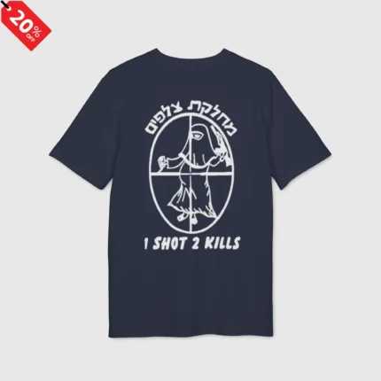 1 Shot 2 Kills Israeli Soldiers shirt