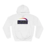 A.D.H.D Alcohol. Drugs. Hacer Dinero. Hoodie