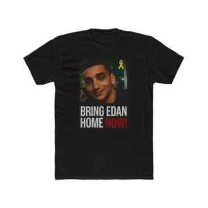 Bring Edan Home Now Shirt