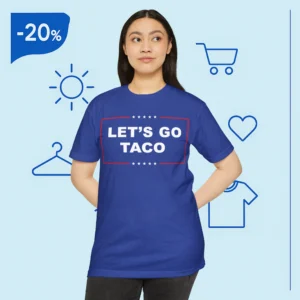 Let's Go Taco Trump Shirt