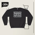 Supreme Court Two Genders Student Sweatshirt