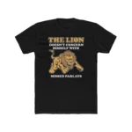 The Lion Doesn't Concern Himself With Missed Parlays Shirt