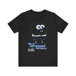 This Is Advanced Darkness SpongeBob Shirt