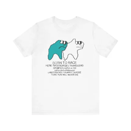 Born To Race Here Racehorses Transcend T Shirt
