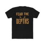 Fear The Depths Eyes Shirt