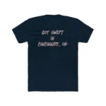 Got Swept in Cincinnati OH Shirt