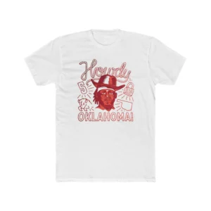 Howdy Oklahoma Luguentz Dort Shirt