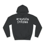 Tavern Strong Our 911 Hoodie