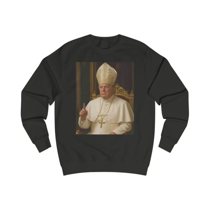 Trump as Pope Sweatshirt