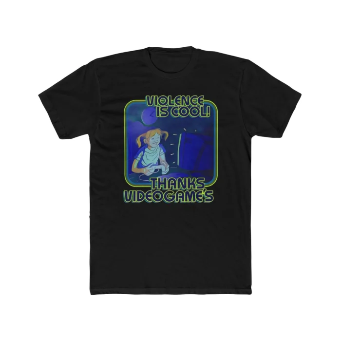 Violence Is Cool Thanks Video Games Shirt