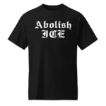 Abolish Ice Brodie King Shirt