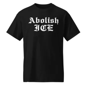 Abolish Ice Brodie King Shirt