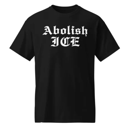 Abolish Ice Brodie King Shirt