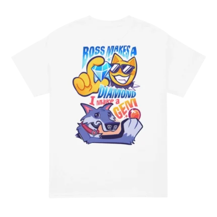 Boss Makes A Diamond I Make A Gem Shirt