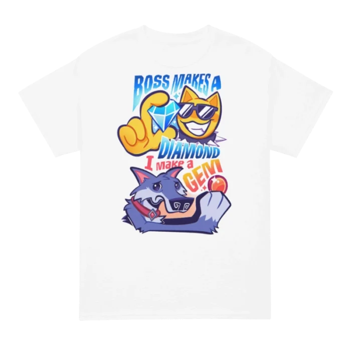 Boss Makes A Diamond I Make A Gem Shirt