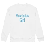 Conner Ives Materialists Girl Sweatshirt
