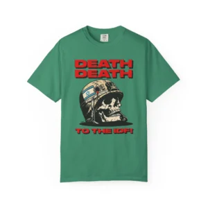 Death Death To The IDF Shirt