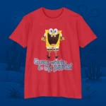 Guess What’s In My Pants Spongebob T Shirt