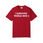 I Survived World War 3 Shirt