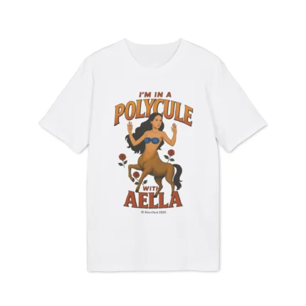 I’m In a Polycule with Aella Shirt