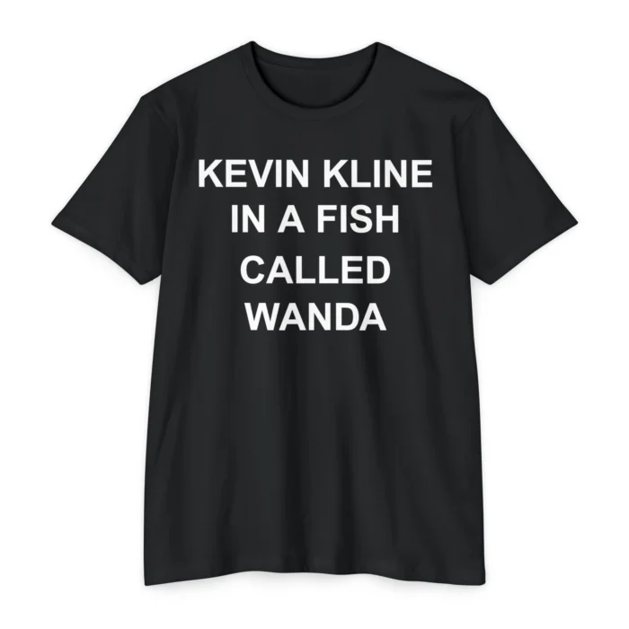 Kevin Kline in A Fish Called Wanda T Shirt