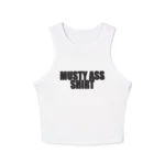 Musty Ass Shirt Tank Top