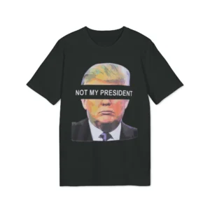 Not My President Breanna Morello Shirt
