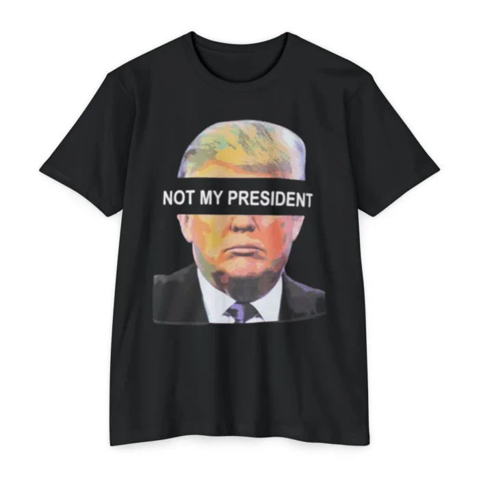 Not My President Breanna Morello T Shirt