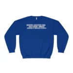 Proud Member of the Nasty Club Europe & Canada United Sweatshirt