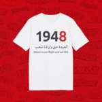 Return Is Our Right and Our Will Palestine Shirt