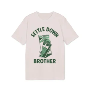 Settle Down Brother South Africa Shirt