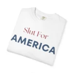 Slut For America T Shirt