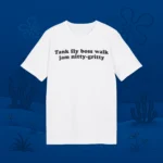 Tank Fly Walk Jam Nitty‑Gritty Shirt