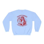 Vasectomies Prevent Abortions Sweatshirt