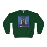 What Do We Say To People Who Call Us Far Right Sweatshirt