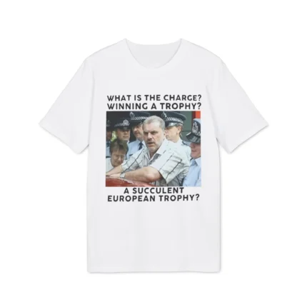 What Is The Charge Winning A Trophy A Succulent European Trophy Shirt
