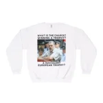 What Is The Charge Winning A Trophy A Succulent European Trophy Sweatshirt